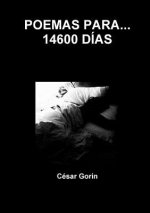 Poemas Para... 14600 Dias