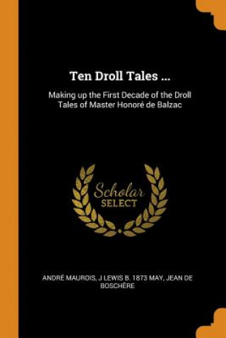 Ten Droll Tales ...