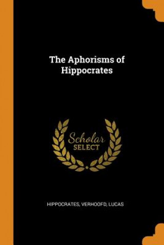 Aphorisms of Hippocrates