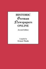 Historic German Newspapers Online. Second Edition