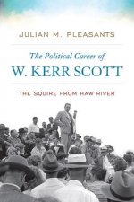 Political Career of W. Kerr Scott