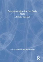 Communication for the Early Years