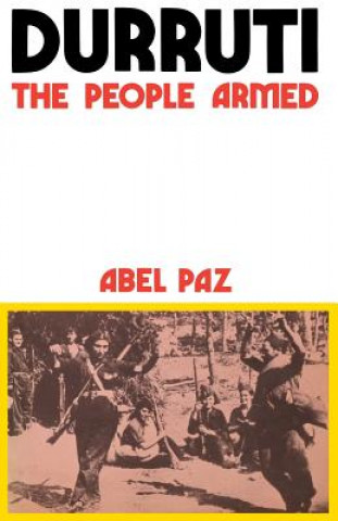 Durruti: The People Armed