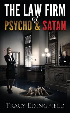 The Law Firm of Psycho & Satan