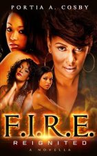 F.I.R.E. Reignited