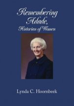 Remembering Adade, Historian of Women: : Adade Mitchell Wheeler