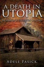 A Death in Utopia