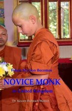 When My Son Becomes Novice Monk in United Kingdom