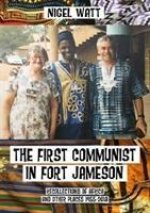 First Communist in Fort Jameson