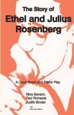 Story of Ethel and Julius Rosenberg