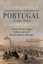 Economic History of Portugal, 1143-2010