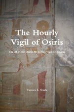 Hourly Vigil of Osiris