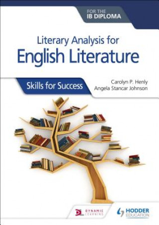 Literary analysis for English Literature for the IB Diploma