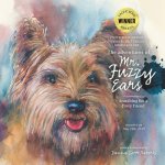 Adventures of Mr. Fuzzy Ears