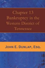 Chapter 13 Bankruptcy in the Western District of Tennessee, 1