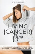 Living Cancer Free