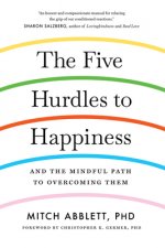 Five Hurdles to Happiness