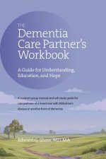 Dementia Care Partner's Workbook