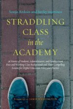 Straddling Class in the Academy