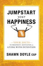 Jumpstart Your Happiness