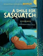 Smile for Sasquatch