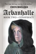 Arbanhalle: Book 2 - Conspiracy