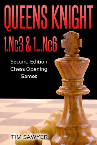 Queens Knight 1.Nc3 & 1...Nc6