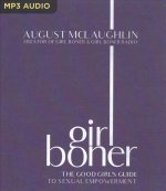 Girl Boner: The Good Girl's Guide to Sexual Empowerment