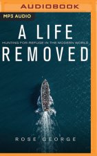 LIFE REMOVED A