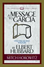 Message to Garcia (Condensed Classics)