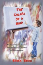 The Colors of a Mind