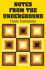 Notes from the Underground