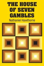 House of Seven Gambles