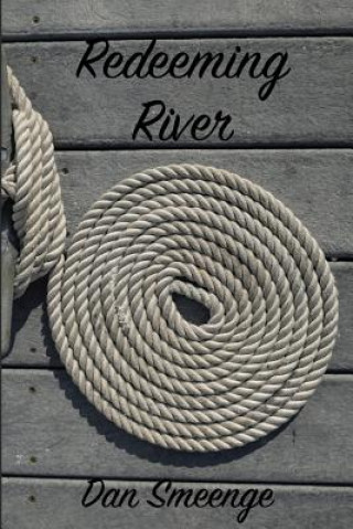 Redeeming River