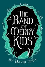The Band of Merry Kids