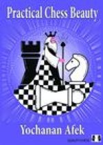 Practical Chess Beauty