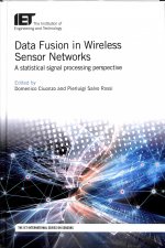 Data Fusion in Wireless Sensor Networks: A Statistical Signal Processing Perspective
