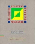 BUSINESS ENGLISH PROGRAME MULTILEV INTERMEDIATE COURSE BOOK