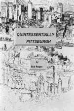 Quintessentially Pittsburgh