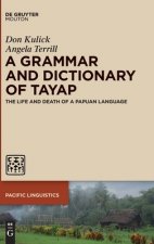 Grammar and Dictionary of Tayap