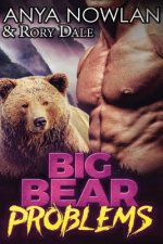 Big Bear Problems: BBW Werebear Shapeshifter Romance