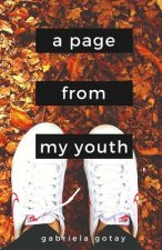 A Page From My Youth: Una Página de Mi Juventud