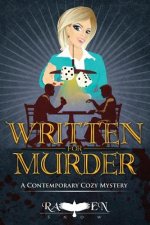 Written for Murder: A Contemporary Cozy Mystery