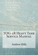 Tog-2r Heavy Tank Service Manual