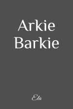 Arkie Barkie