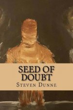 Seed of Doubt