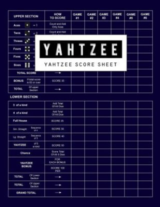 Yahtzee Score Sheet: Yahtzee Games Record Score, Scoresheet Keeper Notebook, Yahtzee Score Sheet, Yahtzee Score Card, Write in the Player N