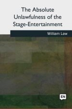 The Absolute Unlawfulness of the Stage-entertainment
