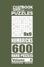 Giant Book of Logic Puzzles - Numbricks 600 Hard Puzzles (Volume 4)