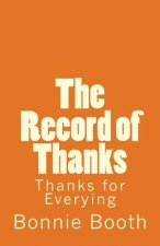 The Record of Thanks: Thanks for Everything